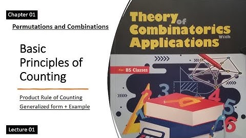 Rule of Product | Basic Counting Pronciples | Lec 01 | Combinatorics Theory by Dr. Abdur Rehman