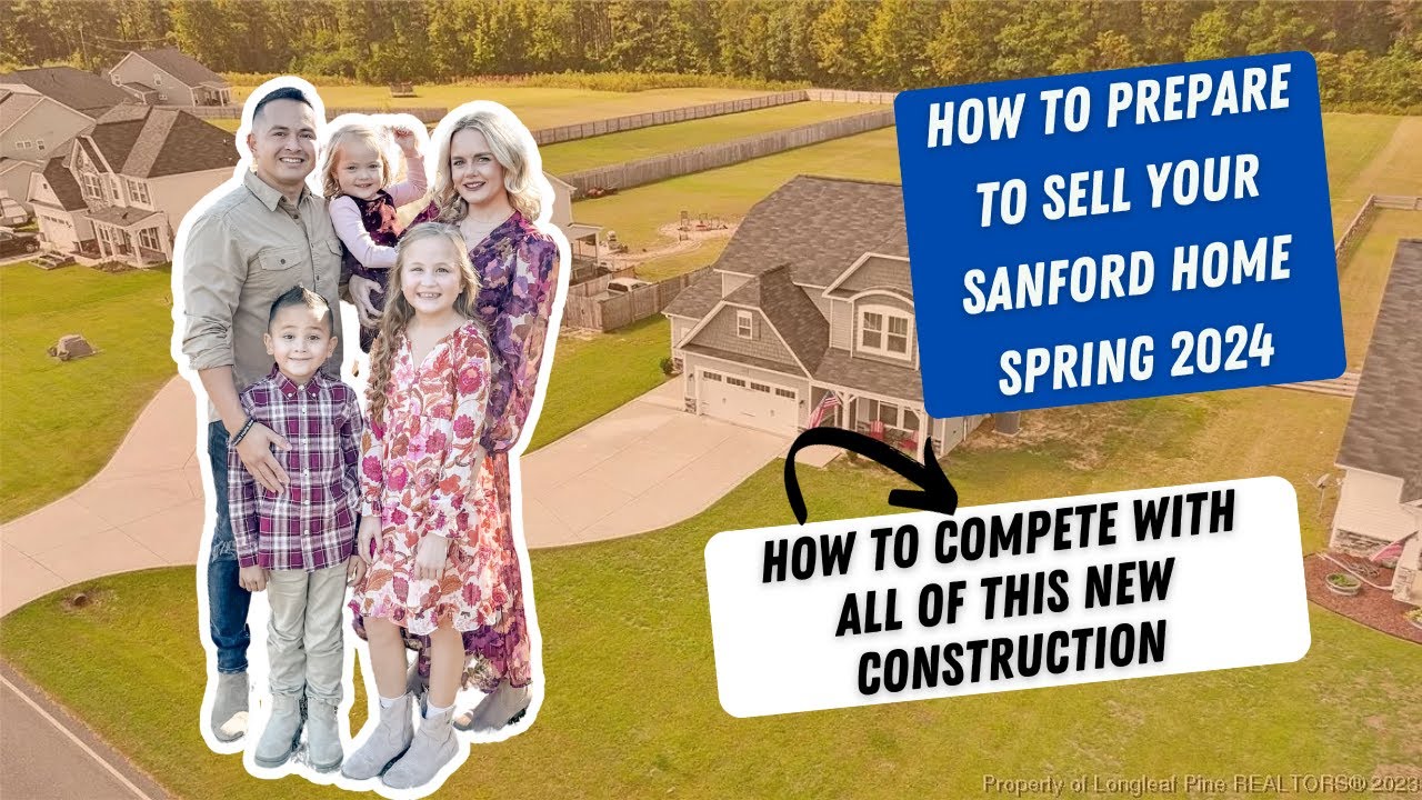 Maximize Your Home's Value in Spring 2024 - Sanford NC Real Estate Tips