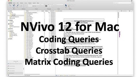 NVivo 12 for Mac:  Coding Queries