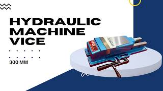 Hydraulic Machine Vise 300mm – High Precision CNC Clamping Solution #Hydraulicvice#machinevice #cnc