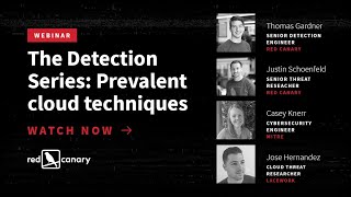 The Detection Series: Prevalent cloud techniques