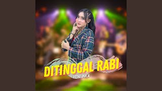 Ditinggal Rabi