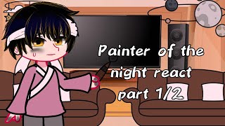 Painter of the night react || part 1/2 || BL Manhwa || gacha club || Read desc || screenshot 3