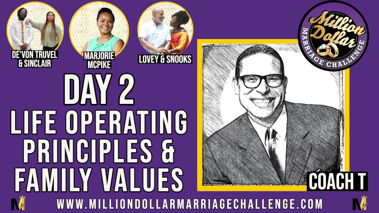Establishing Family Values and Operating Principles | Million Dollar Marriage Challenge Day 2 2022