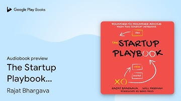 The Startup Playbook: Founder-to-Founder Advice… by Rajat Bhargava · Audiobook preview