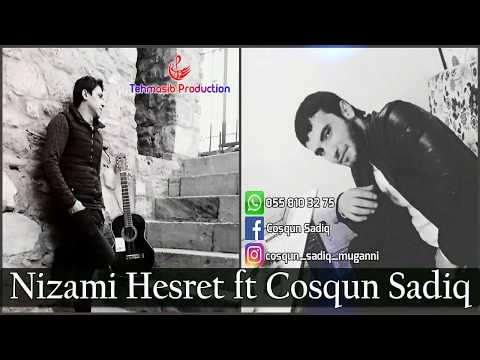 Nizami Hesret ft Cosqun Sadiq- Besimdi 2017