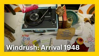Windrush: Arrival 1948