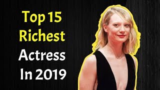 Top 15 Richest Actress in 2020!