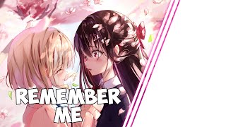 Nightcore - Remember Me (Rico & Miella) (Lyrics)