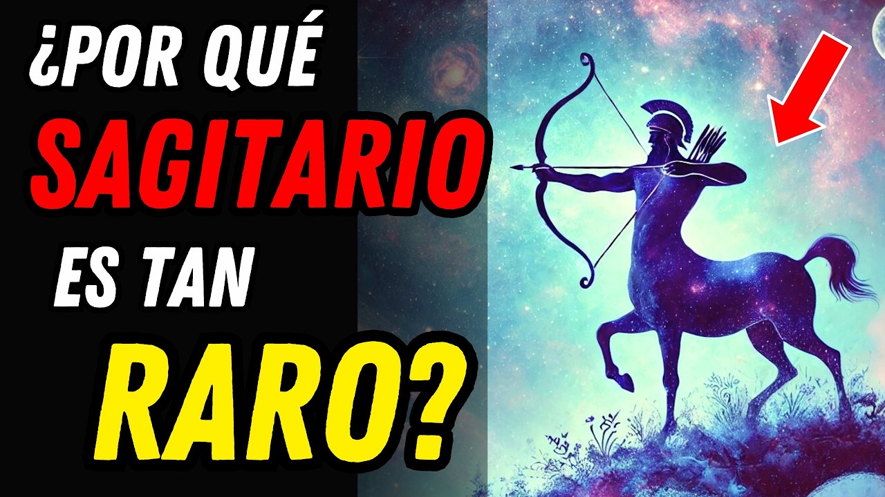 ¿POR QUÉ SAGITARIO ES UN SIGNO TAN RARO? ♐🏹 12 Razones Que Hacen una Extraña Personalidad
