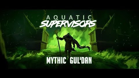 Aquatic Supervisors vs Mythic Gul