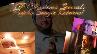 YTP Christmas Special: Psycho Boogie Returns!