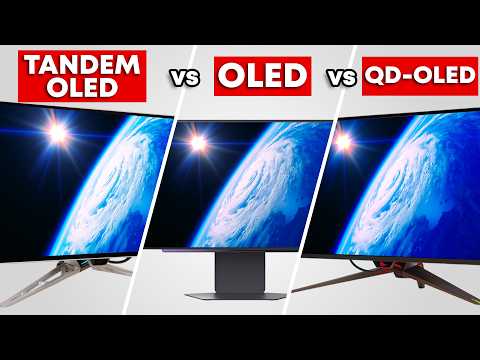 Tandem OLED vs QD OLED vs WOLED: What's The Difference and Which is Better?