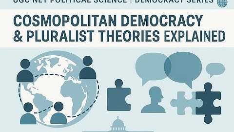 🌍 Cosmopolitan & Pluralist Democracy Explained | UGC NET Political Science | Democracy Series