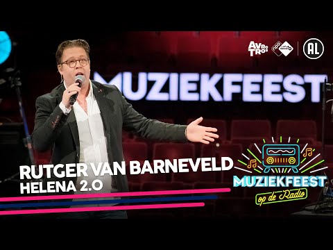 Rutger van Barneveld - Helena 2.0 ? Muziekfeest op de Radio // Sterren NL