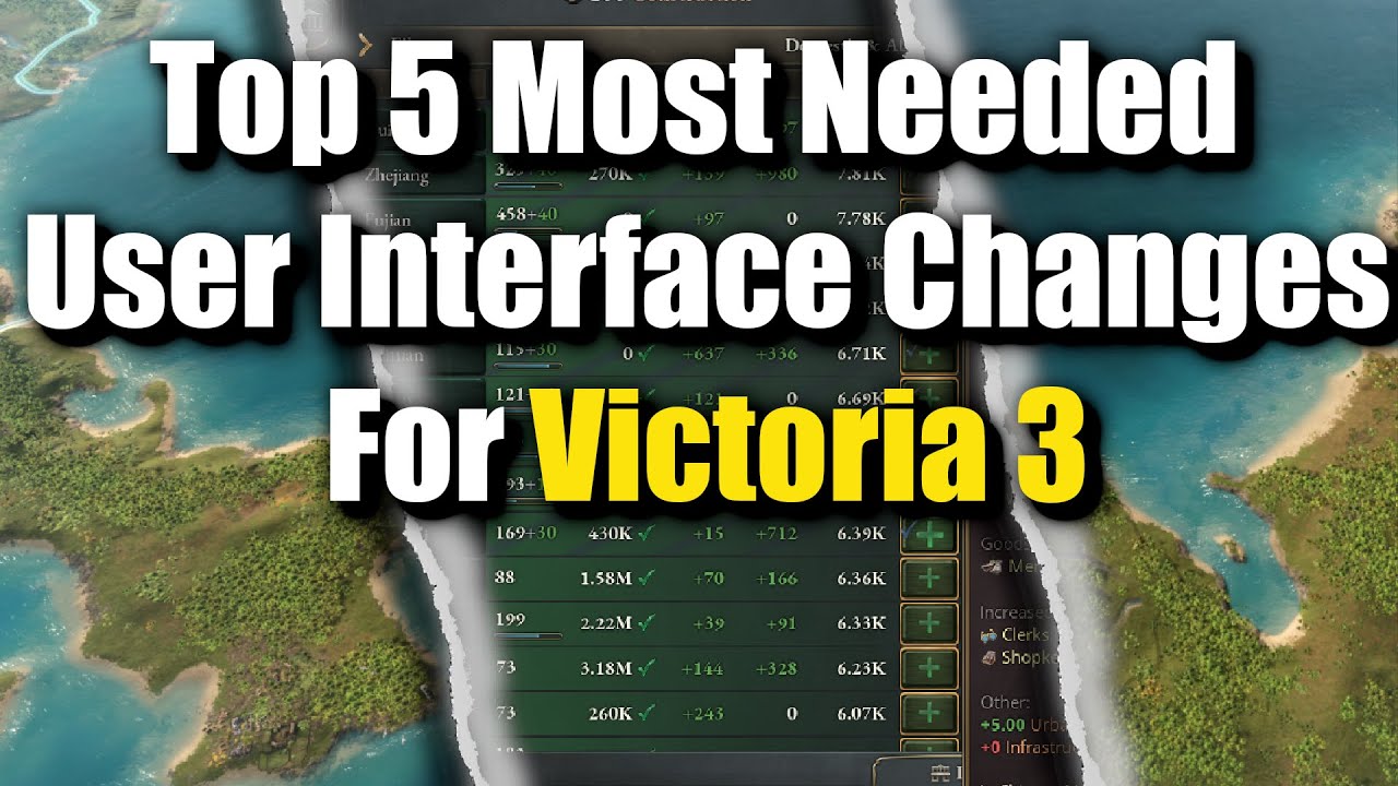 Five BADLY Needed User Interface Changes for Victoria 3's Patch 1.9.8 ...