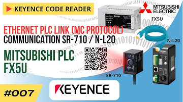 How to Setting EtherNet PLC Link (MC Protocol) Communication N L20 (SR-710) with Mitsubishi PLC FX5U