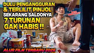 AWALNYA DIHINA PENGANGGURAN & TERLILIT HUTANG ENDINGNYA JADI PEWARIS SULTAN KAYA‼️ Alur Cerita Film