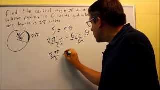 Deriving and Using the Arc Length Formula for a Circle: Ex 3