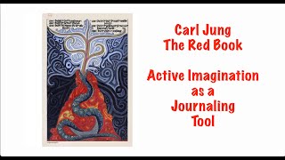 Episode 12 — The Red Book - Method for Active Imagination Journaling