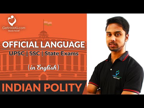 Official Language | Indian Polity | In English | Upsc | Getintoias