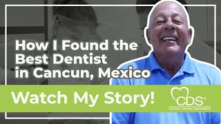 How To Find The Best Dentist in Cancun, Mexico | Cancun Dental Specialists Reviews