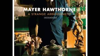 Mayer Hawthorne - Just Ain't Gonna Work Out (Instrumental)