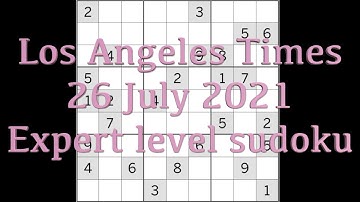 Sudoku solution – Los Angeles Times 26 July 2021 Expert level