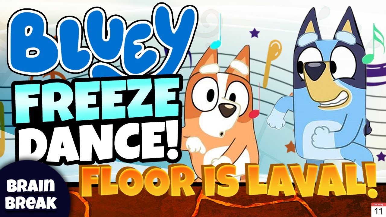 🌋Bluey Brain Break - Floor is Lava 🌋 | Kids Just Dance | Bluey Freeze Dance | Danny Go!