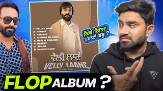 Velly Laane Full Album Review | Babbu Maan | Param khela | Velly Laane Reaction Video