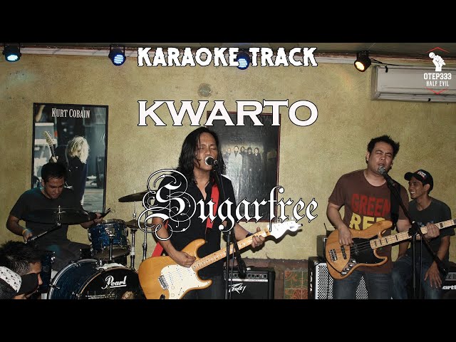 Sugarfree | Kwarto 🎤HQ Karaoke🎤
