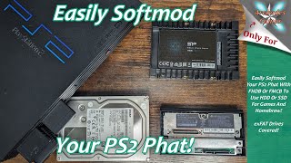 How To Easily Softmod A PS2 Phat! - FHDB Method