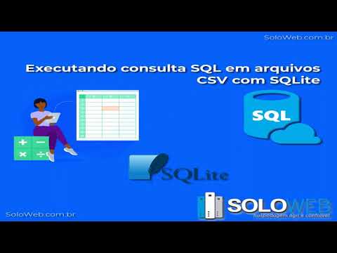 Executando consultas SQL em arquivos CSV com SQLite