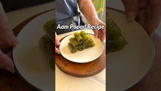 Aam Papad Recipe