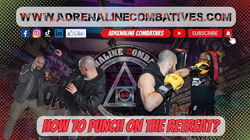 How to punch on the entry and on the retreat? Adrenaline Combatives - Julien Masson