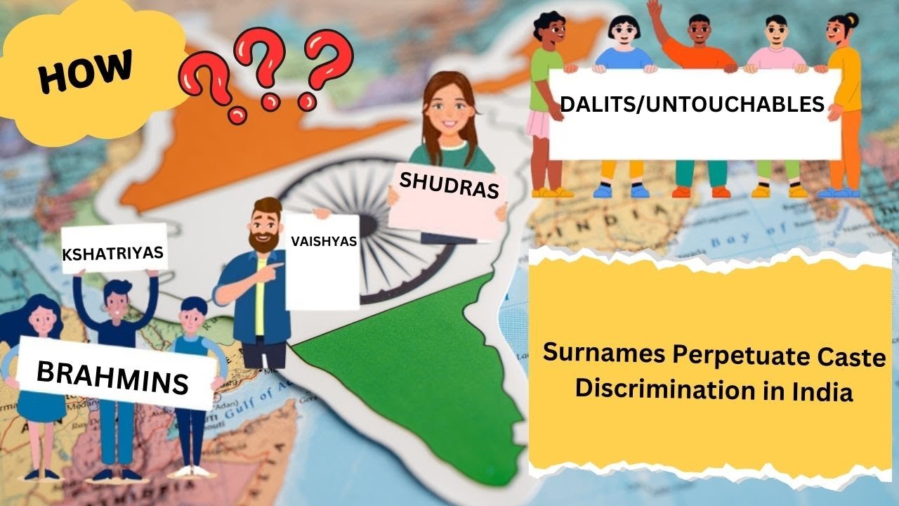 How Surnames Perpetuate Caste Discrimination in India - YouTube