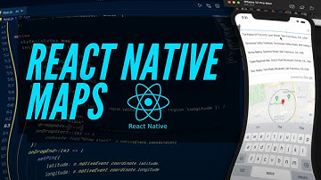 React Native Maps Mini Course