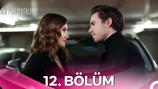 Bir Peri Masalı 12. Bölüm (HD) - Yazlık Dizi Kulübü 🎀