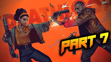 DEATHLOOP - Walkthrough Gameplay Part 7 PC