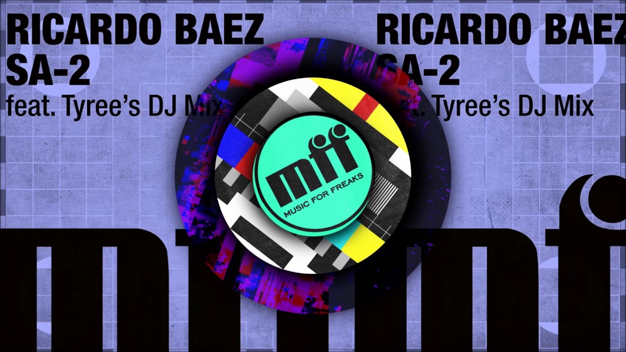 Watch Ricardo Baez - SA-2 Original Mix - New from Music For Freaks on YouTube Watch Ricardo Baez - SA-2 Original Mix - New from Music For Freaks on YouTube