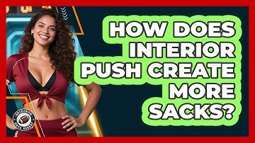 How Does Interior Push Create More Sacks? - Gridiron Data Digest