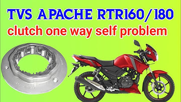 TVS Apache RTR 160/180 clutch one way self problem