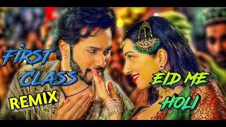 first class remix | DJ UD & Jowin | VDJ Sonu | arijit singh | Neeti Mohan |