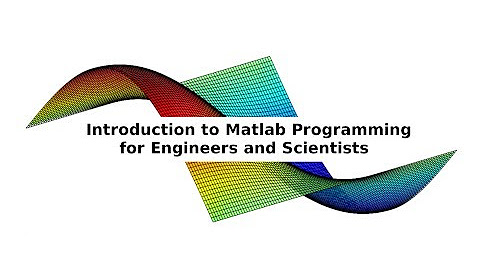 Introduction to Matlab Programming for Engineers and Scientists - YouTube
