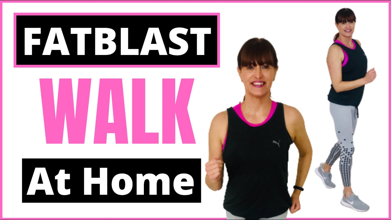 FAT BLAST AND WALK AT HOME Burn Body Fat Indoor Home Walking Workout - YouTube