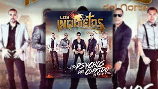 Los Inquietos del Norte - Siempre Te Recordar