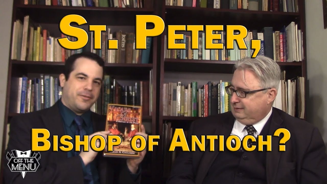 St Peter Bishop Of Antioch YouTube