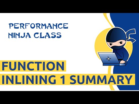 Performance Ninja -- Function Inlining 1 Summary