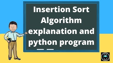 Insertion sort algorithm using python