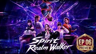 Spirit Realm Walker Episode 06 Preview! The Night Wanderer Class Overpowers the S-Tier System!  🤯🎮.